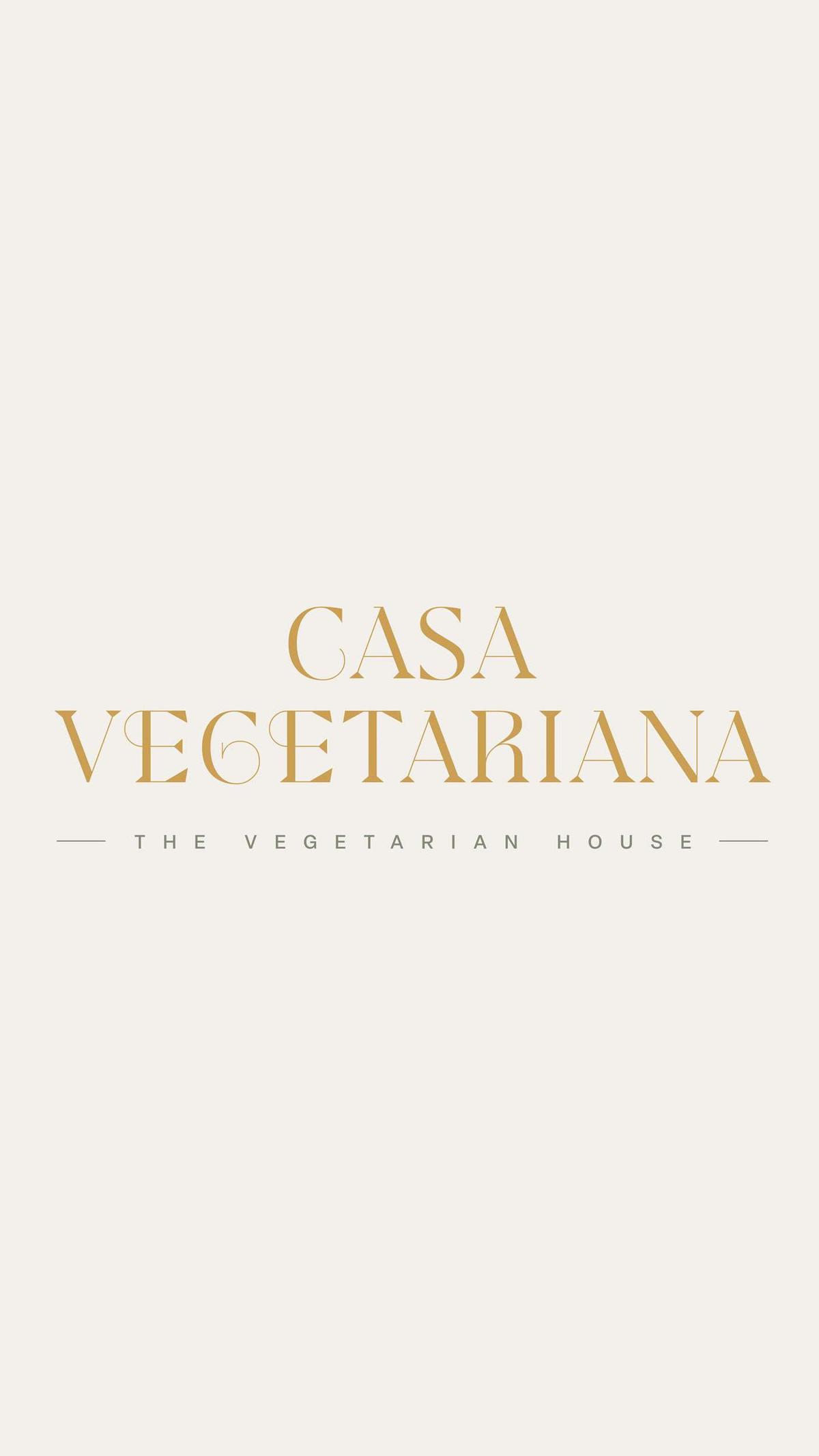 Casa Vegetariana - The Vegetarian House